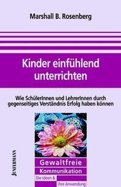 Kinder mitfühlend unterrichten