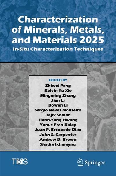 Characterization of Minerals, Metals, and Materials 2025