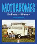 Motorhomes - The Illustrated History