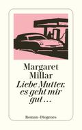 Liebe Mutter, es geht mir gut...