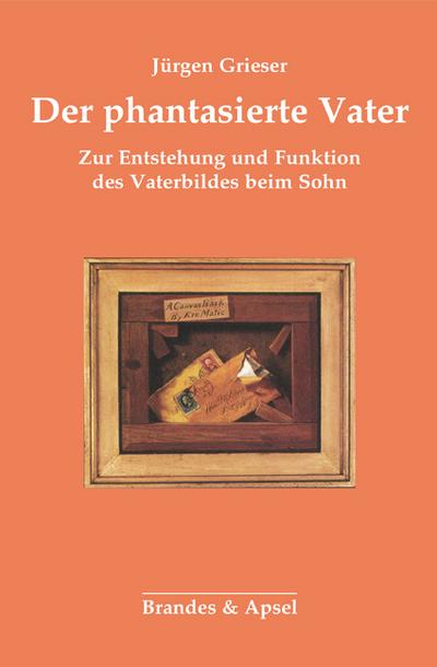 Der phantasierte Vater