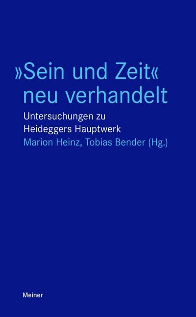 »Sein und Zeit« neu verhandelt