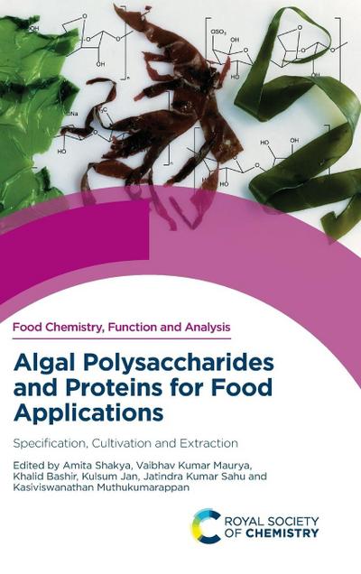 Algal Polysaccharides and Proteins for Food Applications