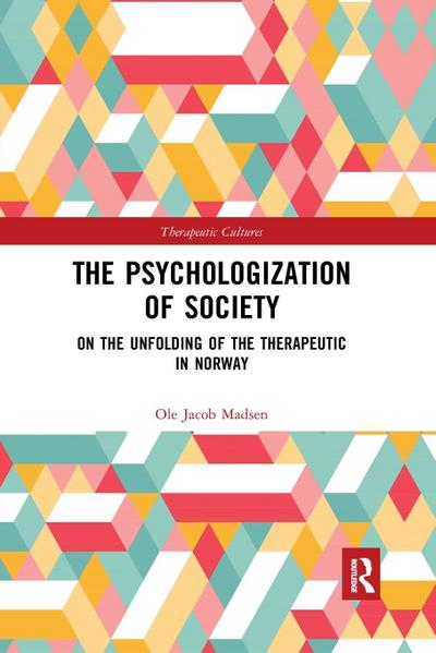 The Psychologization of Society