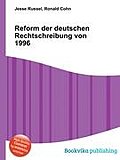 Reform der deutschen Rechtschreibung von 1996