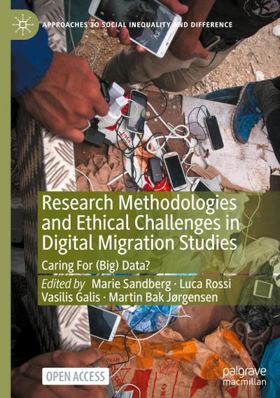 Research Methodologies and Ethical Challenges in Digital Migration Studies