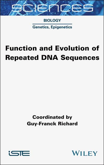 Function and Evolution of Repeated DNA Sequences