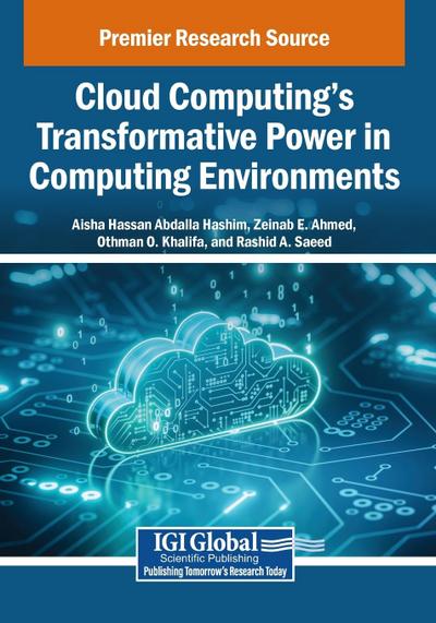 Cloud Computing’s Transformative Power in Computing Environments