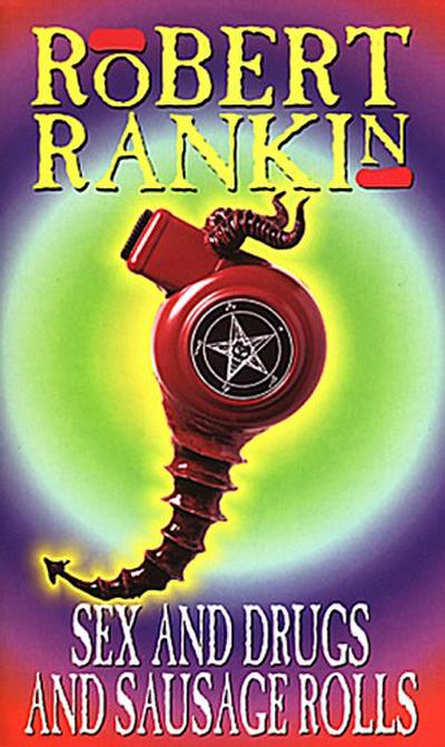 Sex And Drugs And Sausage Rolls