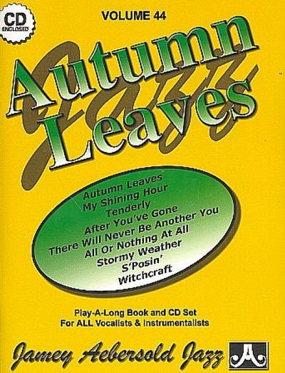 Jamey Aebersold Jazz -- Autumn Leaves, Vol 44: Book & CD