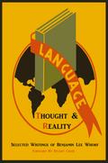 Language, Thought, and Reality