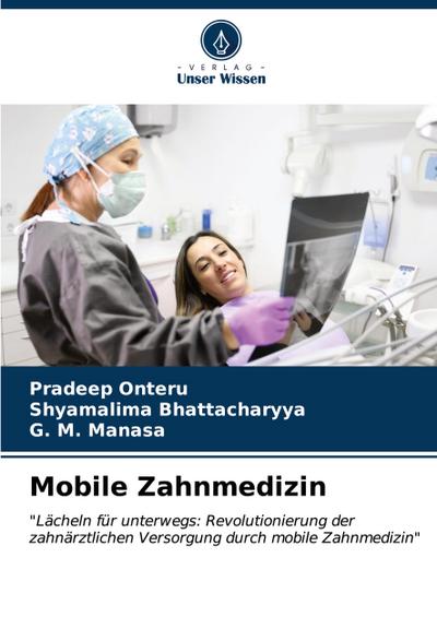 Mobile Zahnmedizin