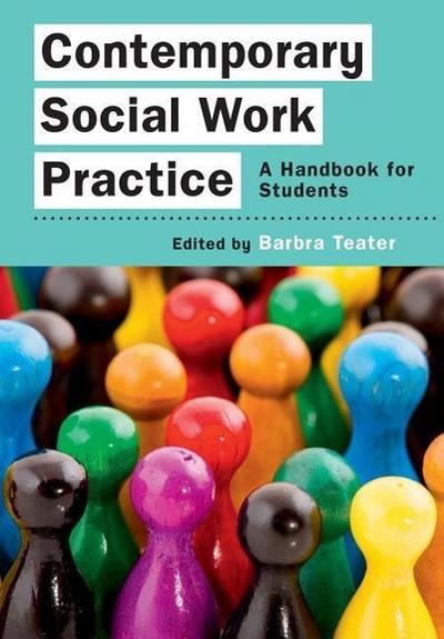 Contemporary Social Work Practice: A Handbook for Students