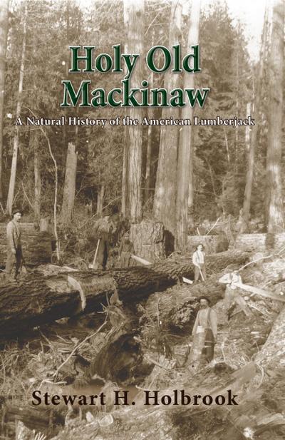 Holy Old Mackinaw