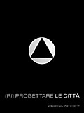 (Ri)progettare le città