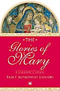The Glories of Mary
