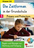 Die Zeitformen in der Grundschule / Band 1: Präsen
