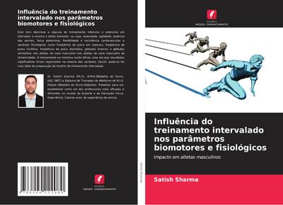 Influência do treinamento intervalado nos parâmetros biomotores e fisiológicos