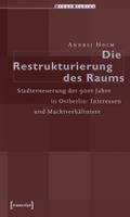 Die Restrukturierung des Raumes