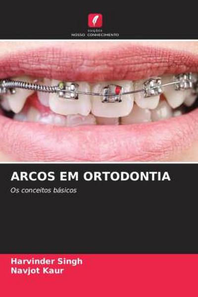 ARCOS EM ORTODONTIA
