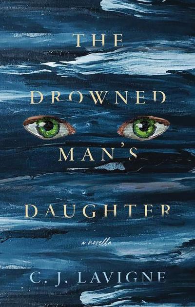 The Drowned Man’s Daughter