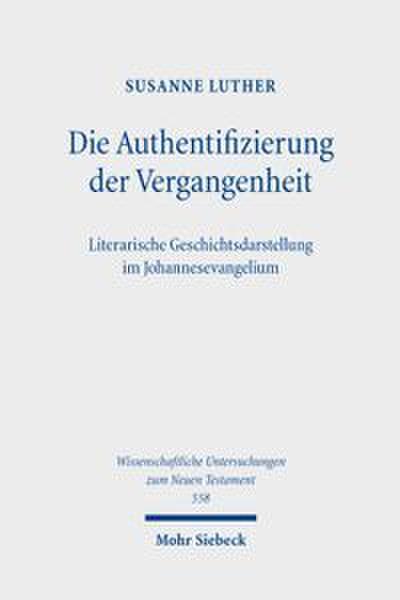 Die Authentifizierung der Vergangenheit