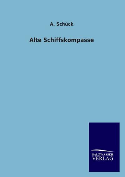 Alte Schiffskompasse