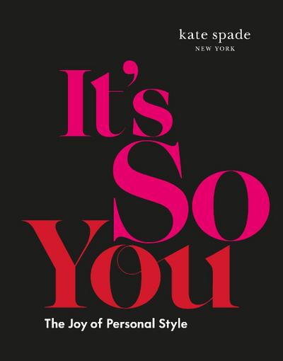 kate spade new york: It’s So You