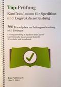 Top-Prüfung Kauffrau / Kaufmann für Spedition und 
