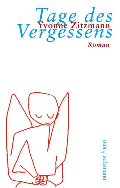 Tage des Vergessens