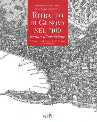 Ritratto di Genova nel ’400. Veduta d’invenzione. Ediz. italiana e inglese