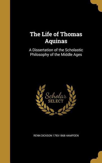 LIFE OF THOMAS AQUINAS