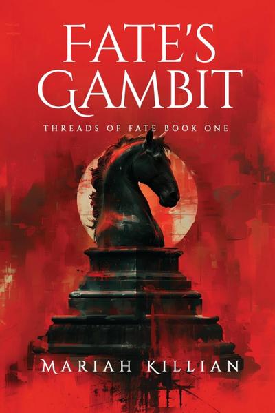 Fate’s Gambit