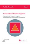 Praxishandbuch Projektmanagement