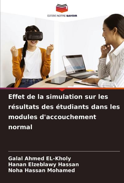 Effet de la simulation sur les résultats des étudiants dans les modules d’accouchement normal