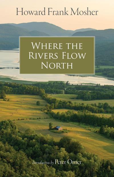 Where the Rivers Flow North