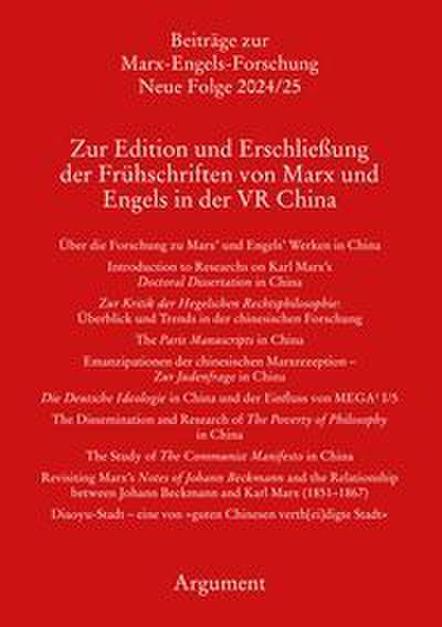 Zur Edition und Erschließung der Frühschriften von Marx und Engels in der VR China