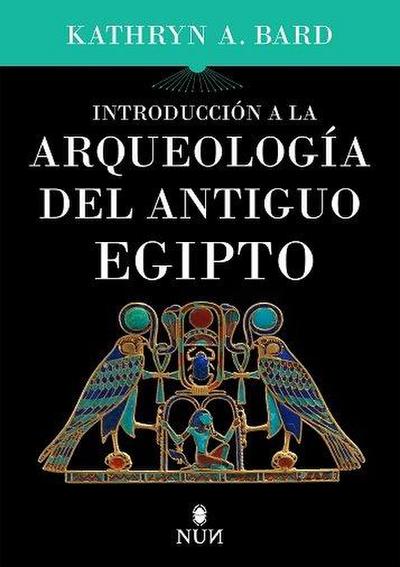 Introducción a la arqueología del antiguo egipto