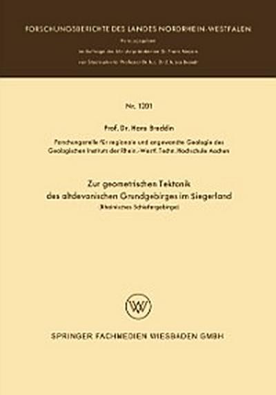 Zur geometrischen Tektonik des altdevonischen Grundgebirges im Siegerland
