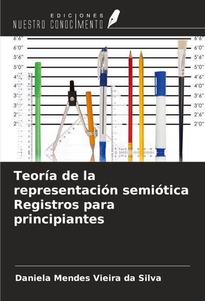 Teoría de la representación semiótica Registros para principiantes
