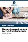 Biologische Auswirkungen der Mobilfunktechnologie