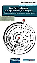 Des faits religieux aux systèmes symboliques