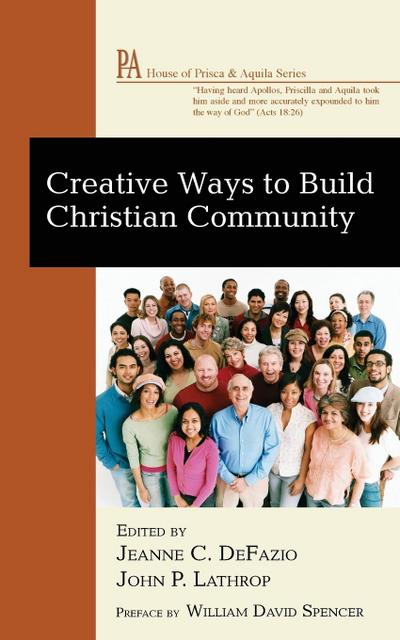 Creative Ways to Build Christian Community