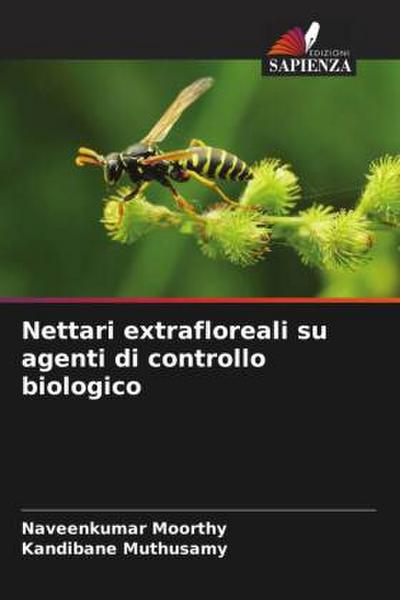 Nettari extrafloreali su agenti di controllo biologico