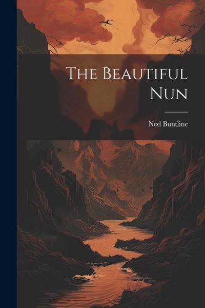 The Beautiful Nun