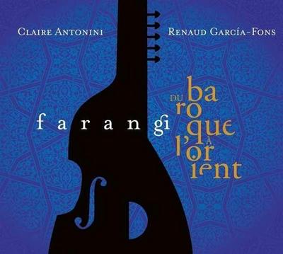 Farangi-Du Baroque ... l’Orient