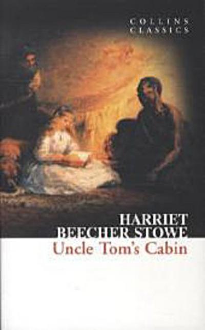 Uncle Tom’s Cabin