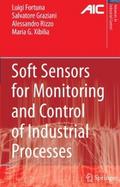 Soft Sensors for Monitoring and Control of Industr