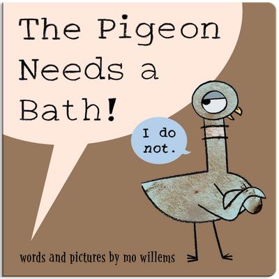 The Pigeon Needs a Bath! (Board Book)