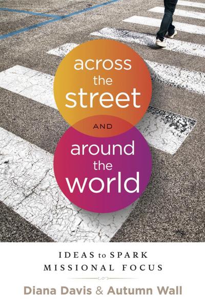 Davis, D: Across the Street and Around the World